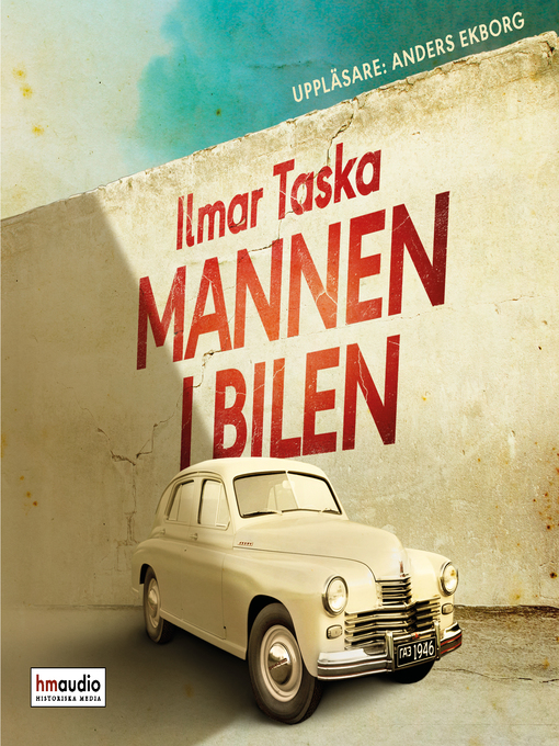 Title details for Mannen i bilen by Ilmar Taska - Available